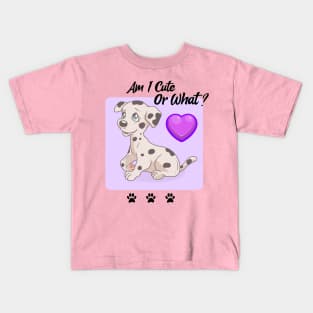 Dalmatian Puppy / Am I Cute Or What / Dalmatian Design Kids T-Shirt